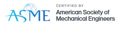 Certified by ASME — American Society of Mechanical Engineers